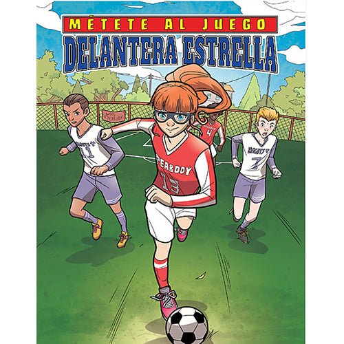 Get in the Game / Mètete al juego – Graphic Novels – Sets 1 & 2